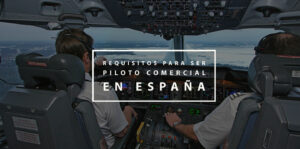 cuanto-cuesta-estudiar-para-convertirse-en-piloto-comercial-en-espana-una-guia-para-costos-de-estudios-de-piloto-comercial