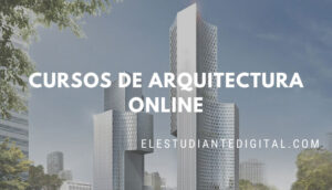 cursos-de-arquitectura-online-descubre-donde-estudiar-arquitectura-en-linea